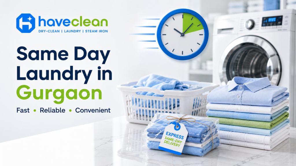 Same Day Laundry in Gurgaon