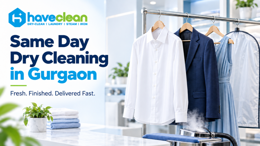 Same Day Dry Cleaning in Gurgaon